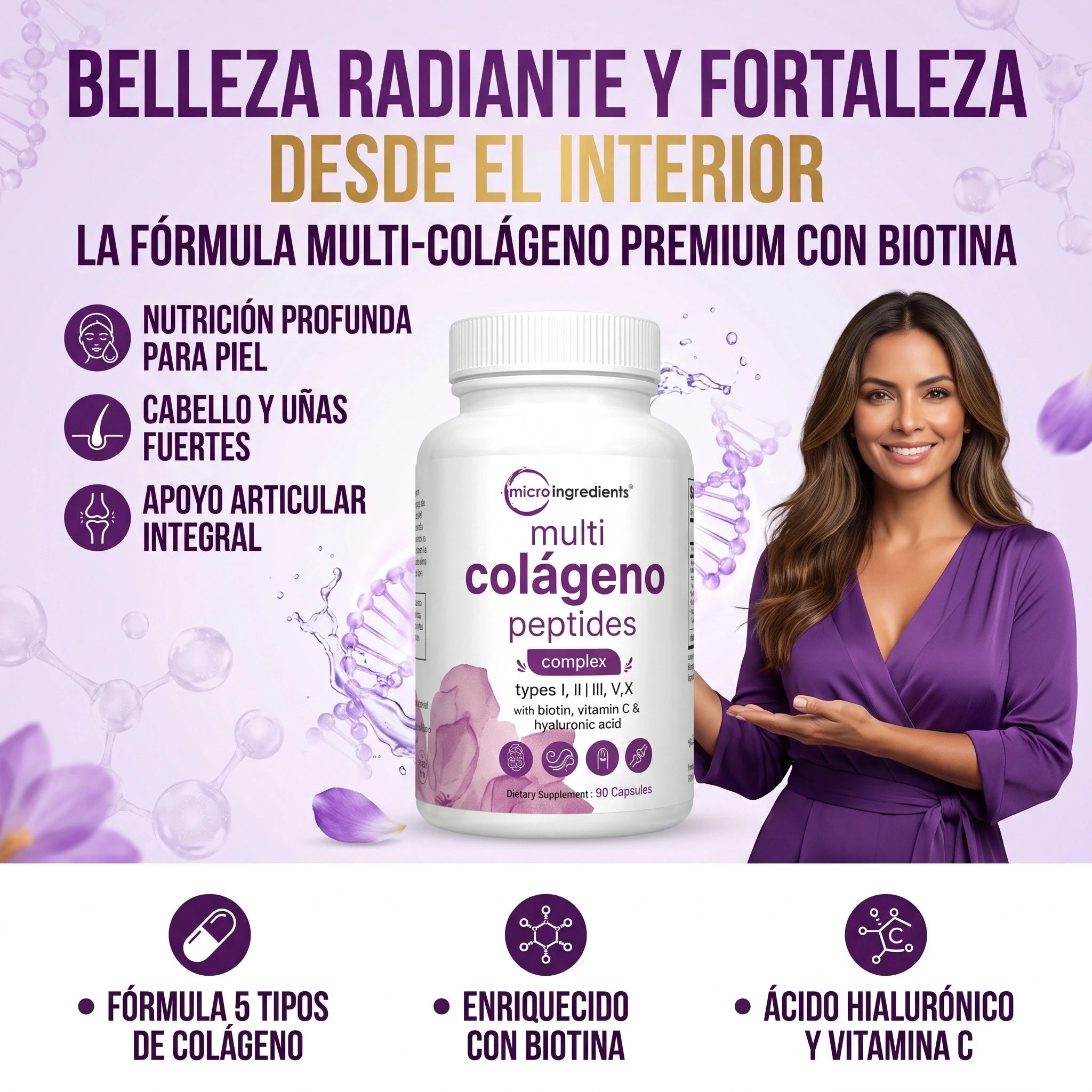 Multi Colágeno™ MicroIngredients®   Mejora Piel, Cabello, Uñas y Articulaciones, Empieza hoy.