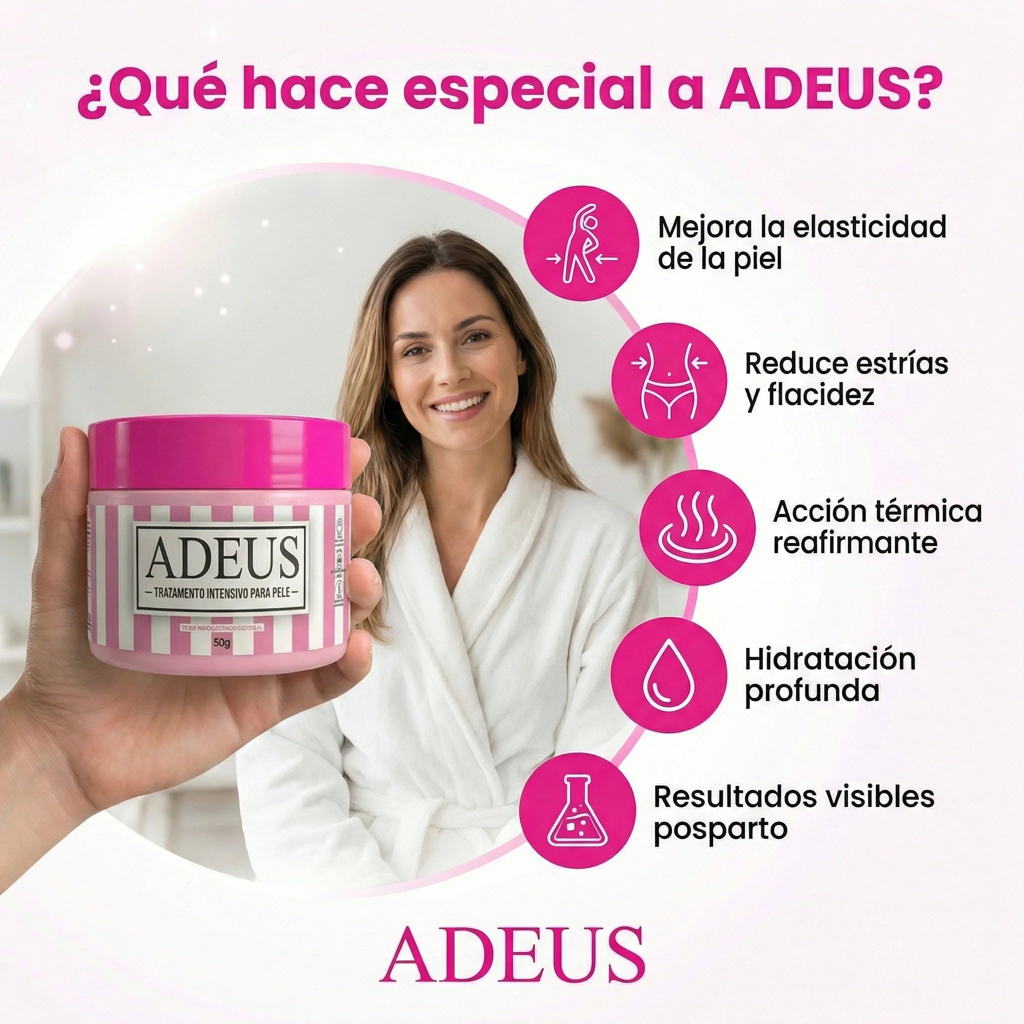 2 Por 1 Crema ADEUS™: Reafirma, Hidrata y Combate Estrías.