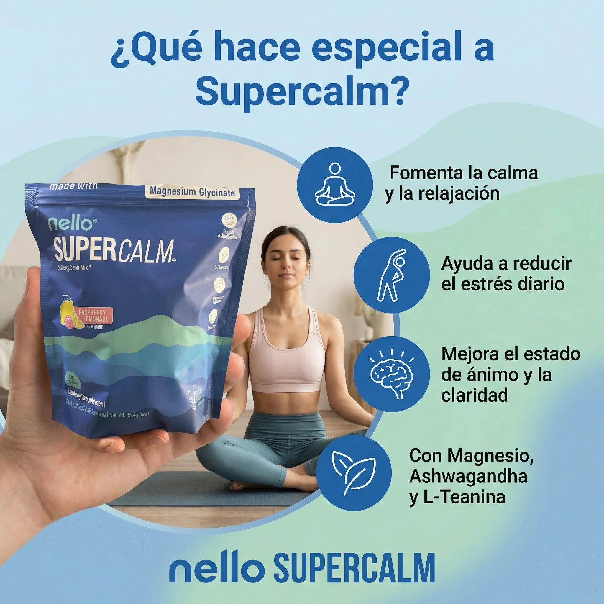 SuperCalm Nello® Fórmula Avanzada para la Calma y Manejo del Estrés, empieza hoy mismo